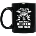 A Horse Friend Never Break Your Heart Gift Mug