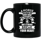 A Horse Friend Never Break Your Heart Gift Mug