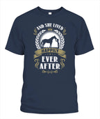 Funny Gift Idea for Equestrian Girl And She Lived Happily Ever After Horse Shirt