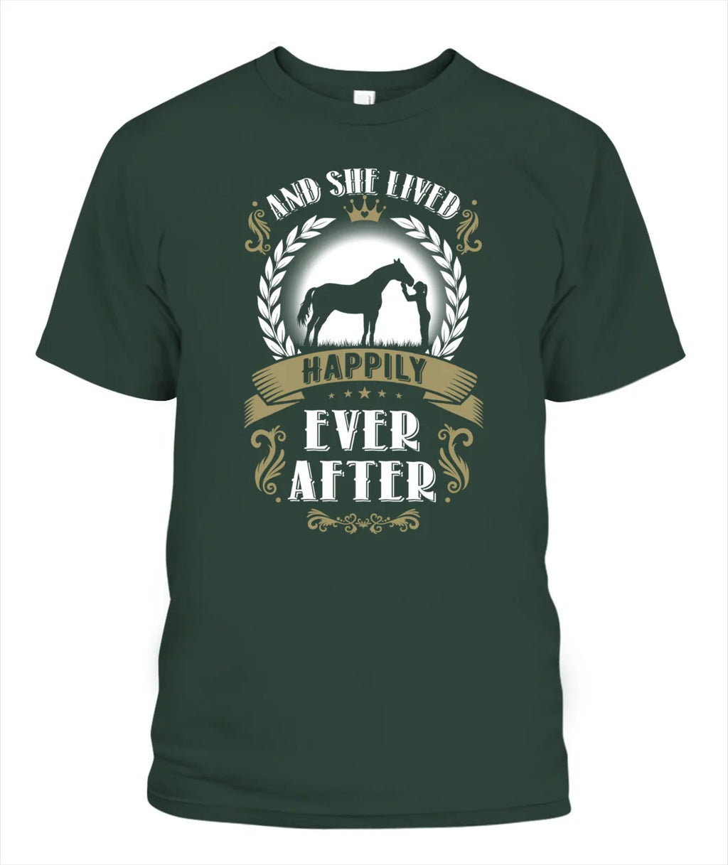 Funny Gift Idea for Equestrian Girl And She Lived Happily Ever After Horse Shirt