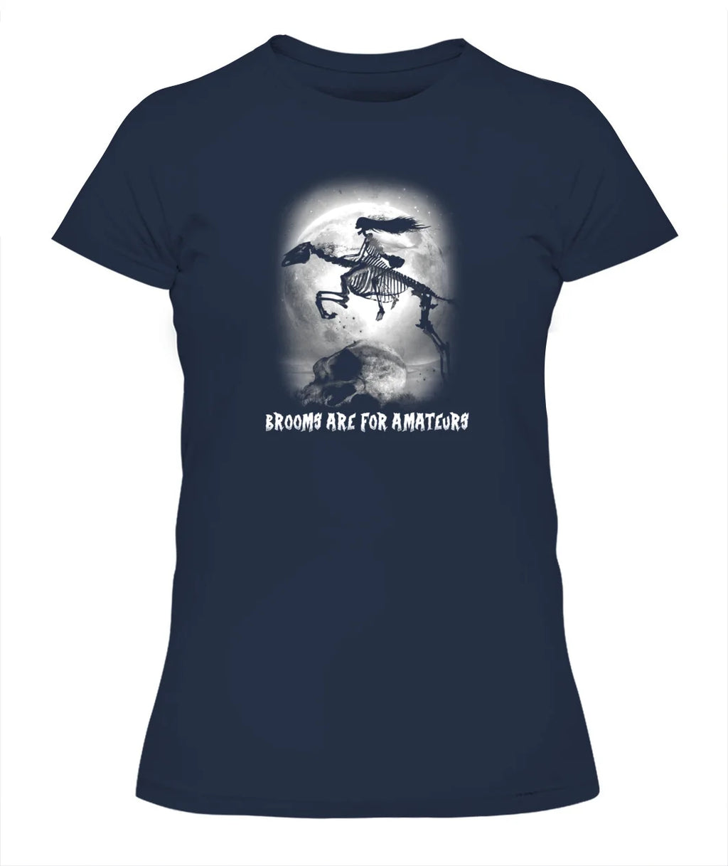Brooms Are For Amateurs Horse T Shirt, Great Ladies Shirt For Equestrian Girl