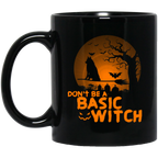 Don't Be A Basic Witch Husky Mugs