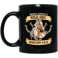 There's Always A Wild Side To An Innocent Face Horse Mugs