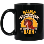 Home Is Where Horse Is Mugs