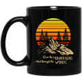 Over The Mountains And Through The Woods Camping Mugs