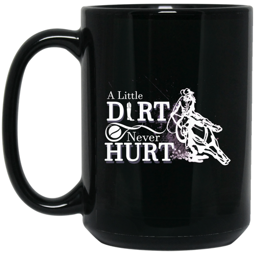 A Little Dirt Never Hurt Mugs