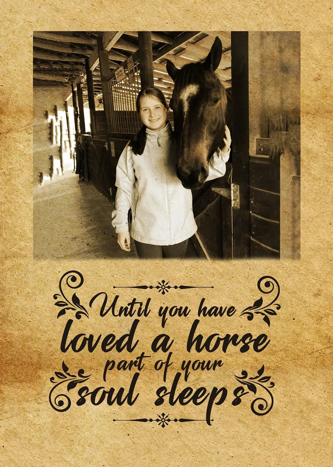 Until You Have Loved A Horse Part Of Your Soul Sleep Canvas With Horse Friend