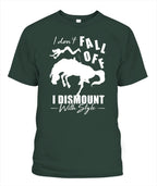 Horse T-shirt - I Don't Fall Off T Shirt For Equestrian Girl