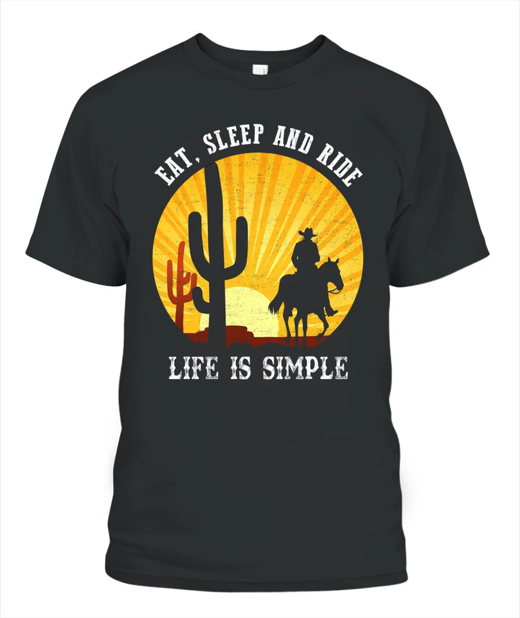 Eat Sleep And Ride - Life Is Simple Horse T Shirts