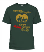 Mother And Daughter Best Riding Partner For Life T Shirt