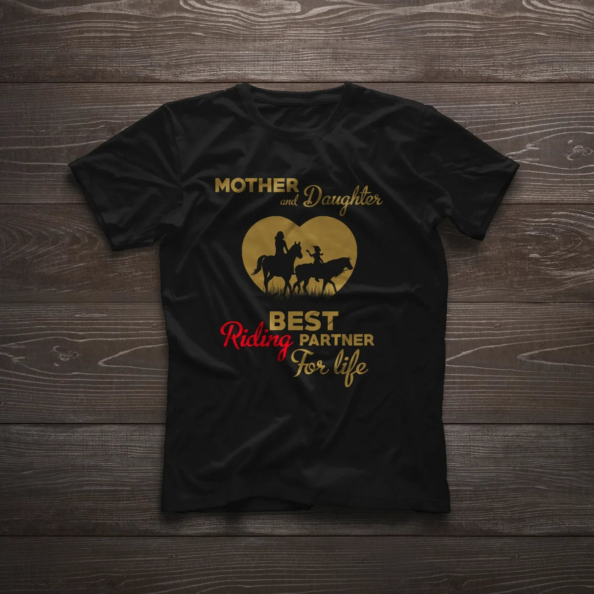 Mother And Daughter Best Riding Partner For Life T Shirt