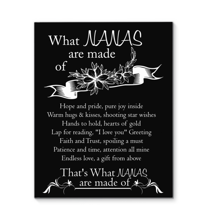 What Nanas Are Made Of Grandma Canvas Gift